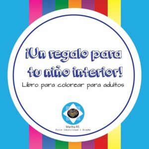 Un regalo para tu niño interior PDF